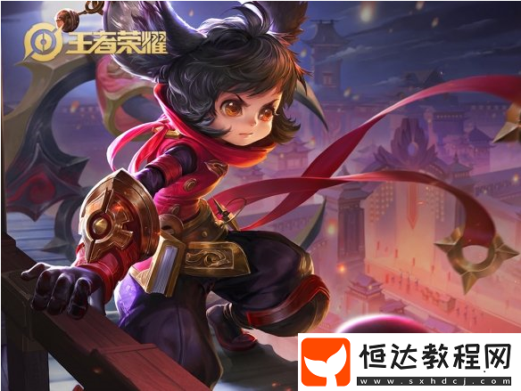 王者模擬戰(zhàn)李元芳技能詳解：射手職業(yè)羈絆與屬性全解析