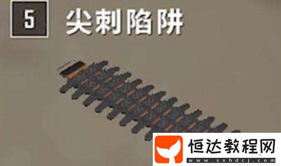和平精英尖刺陷阱使用攻略：如何巧妙布置尖刺陷阱堵橋制勝