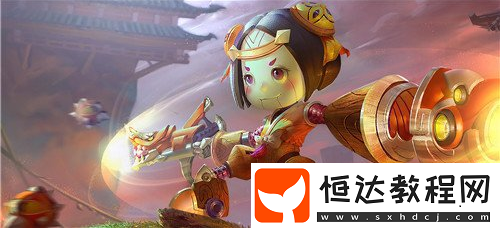 王者榮耀S13賽季最強(qiáng)射手英雄推薦：公孫離、孫尚香、后羿、李元